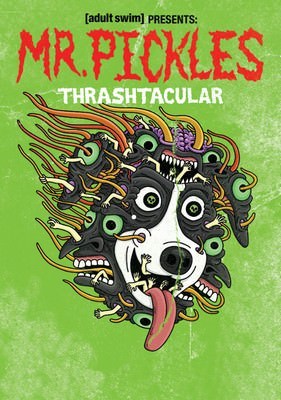 Mr. Pickles - 3ª Temporada