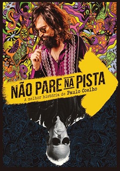 Não Pare na Pista - A Melhor História de Paulo Coelho
