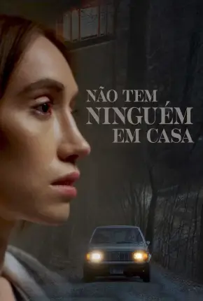 Não Tem Ninguém em Casa