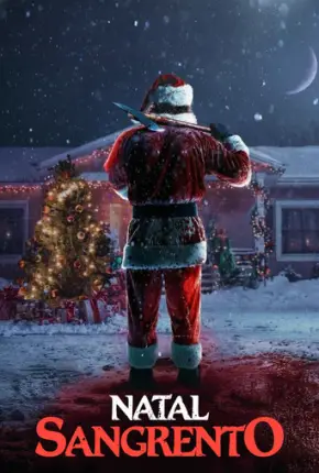 Natal Sangrento - Silent Night Deadly Night - Legendado