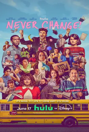 Never Change - Legendado