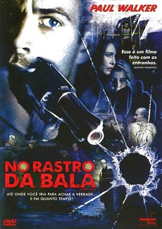 No Rastro da Bala
