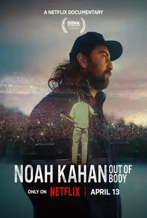 Noah Kahan - Out of Body