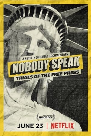 Nobody Speak - Trials of the Free Press