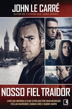 Nosso Fiel Traidor - Our Kind of Traitor