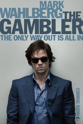 O Apostador - The Gambler