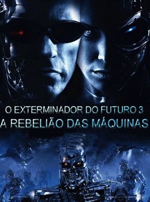 O Exterminador do Futuro 3 - A Rebelião das Máquinas IMAX Open matte