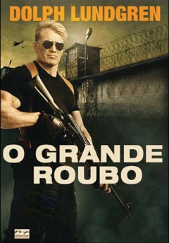 O Grande Roubo