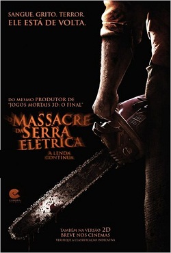 O Massacre da Serra Elétrica - A Lenda Continua