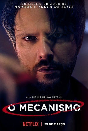 O Mecanismo - 1ª Temporada