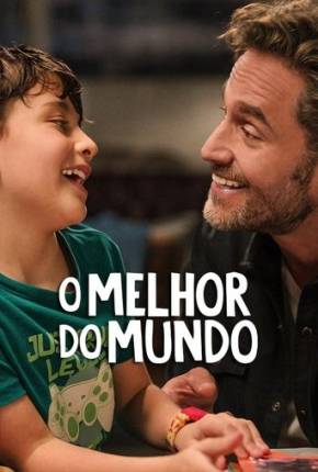 O Melhor do Mundo - Lo mejor del mundo