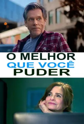 O Melhor Que Você Puder
