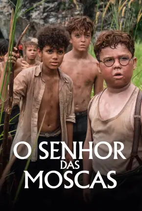 O Senhor das Moscas - 1ª Temporada