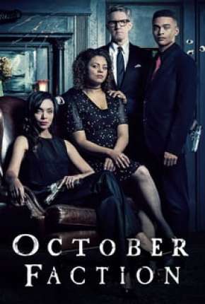 October Faction - 1ª Temporada Completa