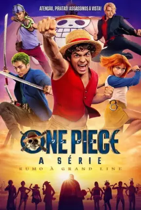 One Piece - A Série - 2ª Temporada