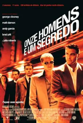 Onze Homens e um Segredo - Oceans Eleven