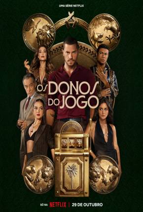 Os Donos do Jogo - 1ª Temporada