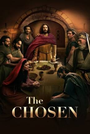 Os Escolhidos / The Chosen - 5ª Temporada