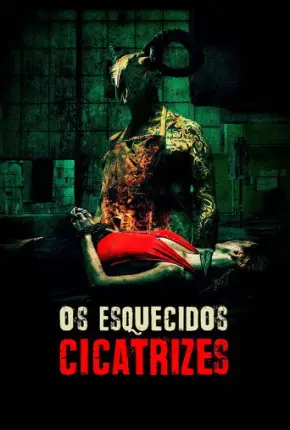 Os Esquecidos - Cicatrizes