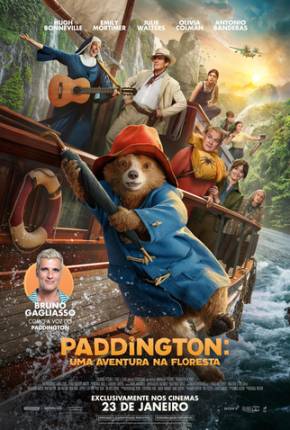 Paddington - Uma Aventura Na Floresta - Legendado e Dublado