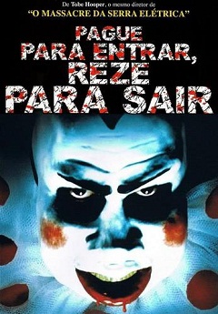 Pague para Entrar, Reze para Sair