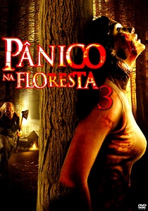 Pânico na Floresta 3 - Floresta do Mal
