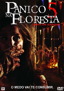 Pânico na Floresta 5 - Linha de Sangue