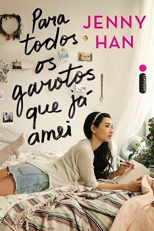 Para Todos os Garotos que Já Amei