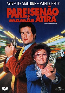 Pare! Senão Mamãe Atira