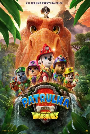Patrulha Canina: Uma Aventura Dino