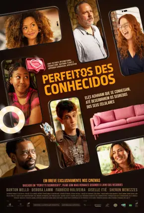Perfeitos Desconhecidos - Nacional