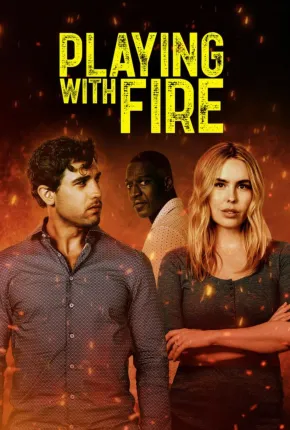 Playing with Fire - Legendado