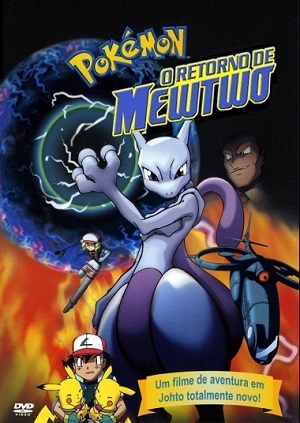 Pokémon - O Retorno de Mewtwo