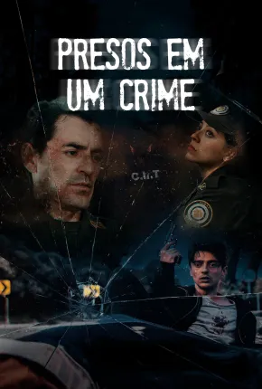 Presos em um Crime
