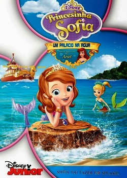Princesinha Sofia - Um Palácio na Água