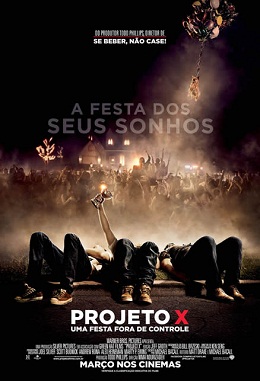 Projeto X - Uma Festa Fora de Controle