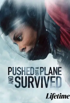Pushed off a Plane and Survived - Legendado