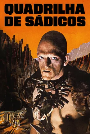 Quadrilha de Sádicos