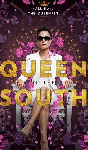 Queen of the South - A Rainha Do Sul 1ª Temporada