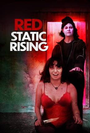 Red Static Rising - Legendado