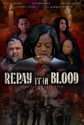 Repay It in Blood - Legendado