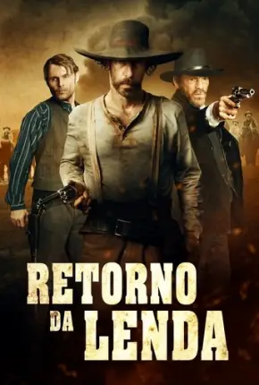 Retorno da Lenda - Old Henry