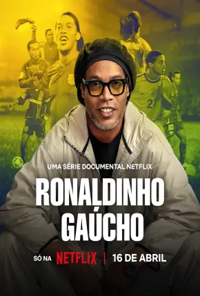 Ronaldinho Gaúcho - 1ª Temporada