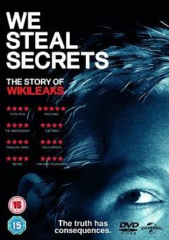 Roubamos Segredos - A História do Wikileaks