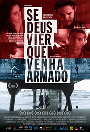 Se Deus Vier Que Venha Armado