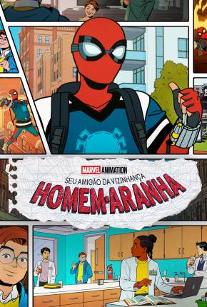Seu Amigão da Vizinhança - Homem-Aranha - 1ª Temporada