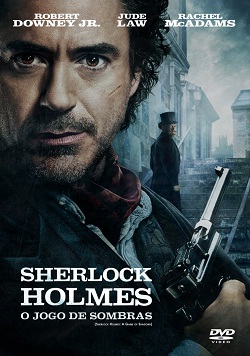 Sherlock Holmes - O Jogo de Sombras