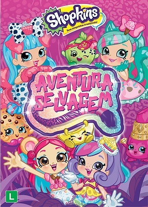 Shopkins - Aventura Selvagem
