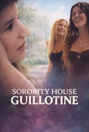 Sorority House Guillotine - Fan Dub