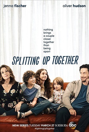 Splitting Up Together - 1ª Temporada Legendada